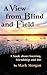 A View from Blind and Field by Morgan, Mark (2012) Paperback