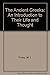 The ancient Greeks,: An introduction to their life and thought