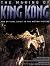 The Making of King Kong (King Kong) by Jenny Wake (2005-08-02)