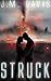 Struck by J.M. Davis (2016-02-24)