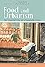 Food and Urbanism by Susan Parham (26-Feb-2015) Paperback by Susan Parham
