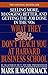 What They Still Don't Teach You at Harvard Business School (Paperback) - Common