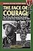 The Face of Courage: The 98 Men Who Received the Knight's Cross and the Close-Combat Clasp in Gold (Stackpole Military History Series) by Florian Berger (2011-06-09)