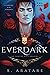 The Vampire King Awakens (Ever Dark #1)