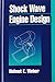 Shock Wave Engine Design by Helmut E. Weber (1994-11-07)