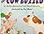 The Cow Buzzed by Zimmerman, Andrea, Clemesha, David (1993) Hardcover