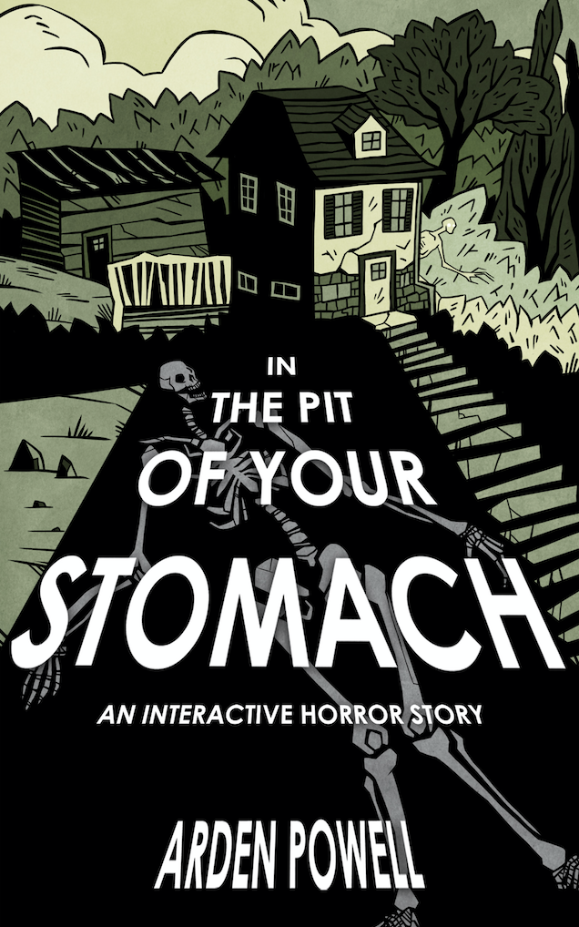 In the Pit of Your Stomach: An Interactive Horror Story (Kindle Edition)