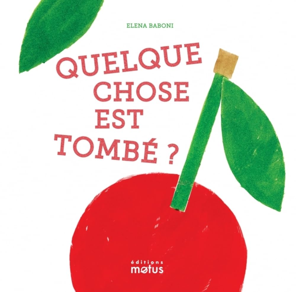 Quelque chose est tombé ? (Board Book)
