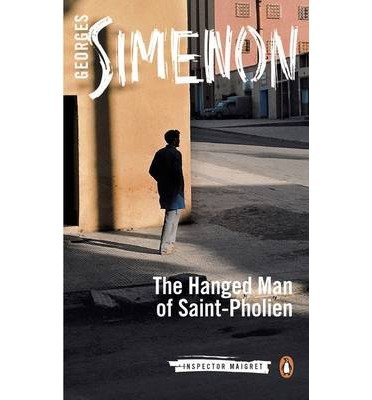 The Hanged Man of Saint-Pholien (Inspector Maigret) (Paperback) - Common