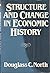 Structure and change in economic history