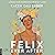 Felix Ever After (German edition)