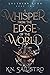 A Whisper from the Edge of ...