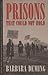 Prisons That Could Not Hold by Barbara Deming (1985-06-06)