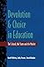 Devolution And Choice In Education by Geoff Whitty (1998-01-01)