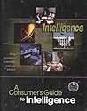 Consumer's Guide to Intelligence
