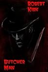 Butcher Man