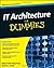 IT Architecture For Dummies