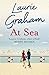 At Sea by Laurie Graham (2011-09-15)