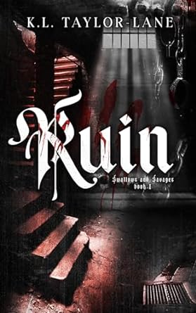 Ruin (Swallows and Savages, #1)