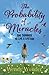 The Probability of Miracles by Wunder, Wendy (2012) Paperback