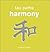 Tao Paths To Harmony by Solala Towler (2002-03-01)