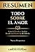 Resumen: Todo Sobre El Amor...