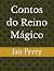 Contos do Reino Mágico