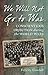 We Will Not Go to War: Conscientious Objection during the World Wars by Felicity Goodall (2011-03-18)