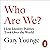 Who Are We?: How Identity Politics Took Over the World