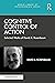Cognitive Control of Action by David A. Rosenbaum