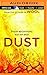 Dust (Silo Saga) by Hugh Howey (2015-08-11)