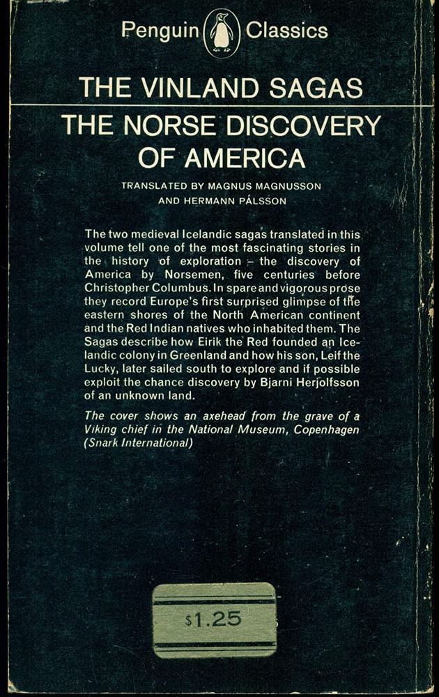 The Vinland Sagas. The Norse Discovery of America.