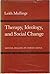 Therapy, Ideology, and Social Change by Leith Mullings