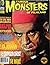 Famous Monsters of Filmland...