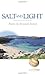 Salt and Light by Steven, Kenneth (2007) Paperback