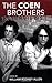 The Coen Brothers: Interviews (Conversations with Filmmakers Series) (August 18, 2006) Paperback