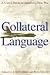 Collateral Language - User's Guide to America's New War (02) ... by Colins
