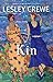 Kin by Lesley Crewe (2013-04-16)