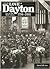 For the Love of Dayton: Life in the Miami Valley 1796-2001