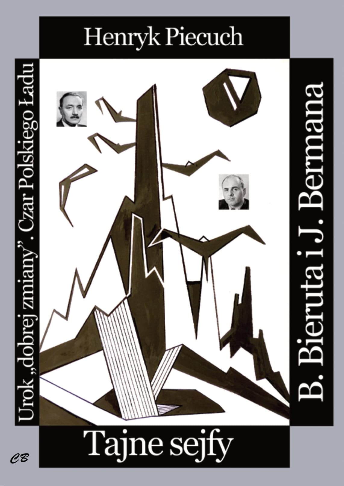Tajne sejfy Bieruta i Bermana (Paperback)
