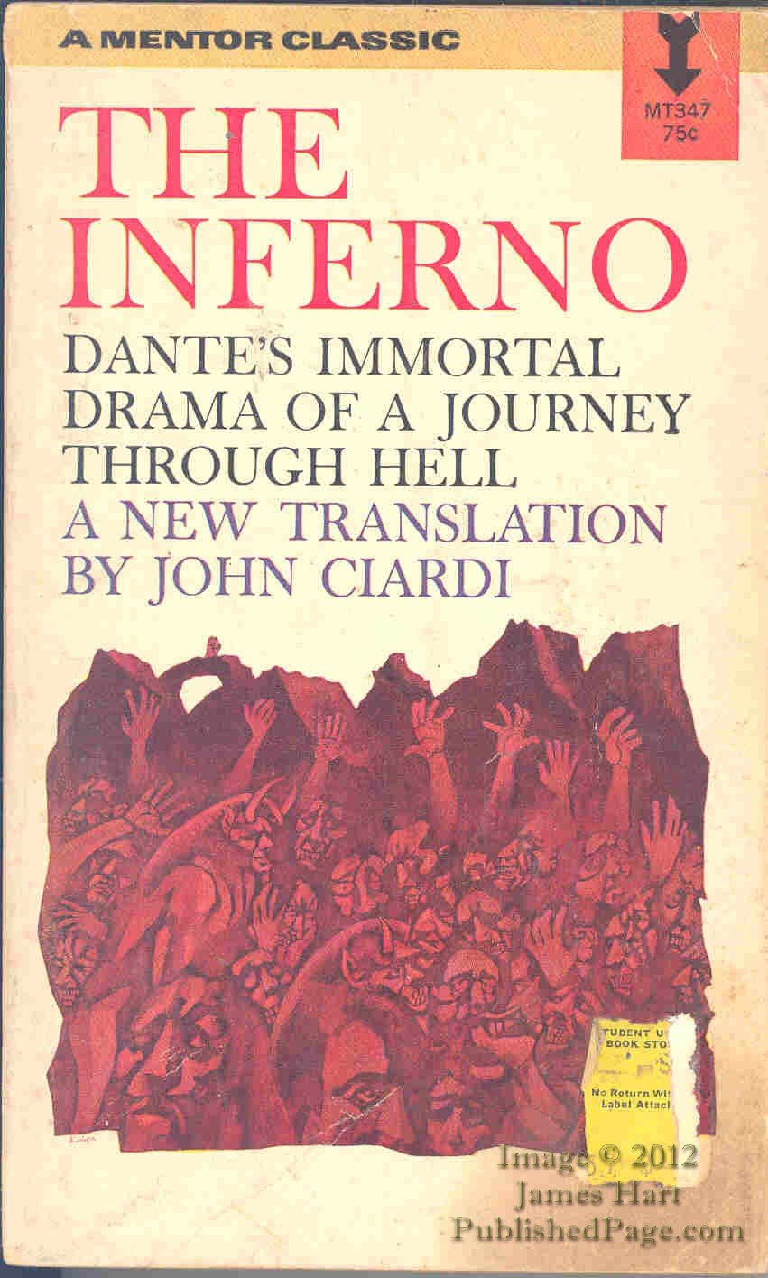 The Inferno: Dante's Immortal Drama of a Journey Through Hell (Mass Market Paperback)