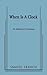 When Is a Clock by Matthew Freeman (2009-02-06)