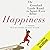 Happiness: A Memoir: The Cr...