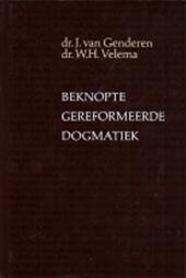 Beknopte gereformeerde dogmatiek (Dutch Edition)