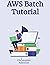 AWS Batch Tutorial (#aws-co...