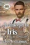 An Innkeeper for Iris (Mail Order Papa)