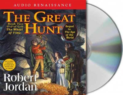 The Great Hunt (The Wheel of Time, Book Two) The Great Hunt