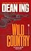 Wild Country by Dean Ing (April 15,1993)