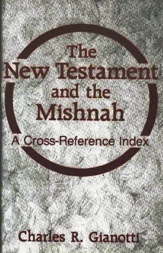 The New Testament and the Mishnah: A Cross-Reference Index (Paperback)