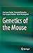 Genetics of the Mouse by Jean Louis Guénet (2014-11-30)